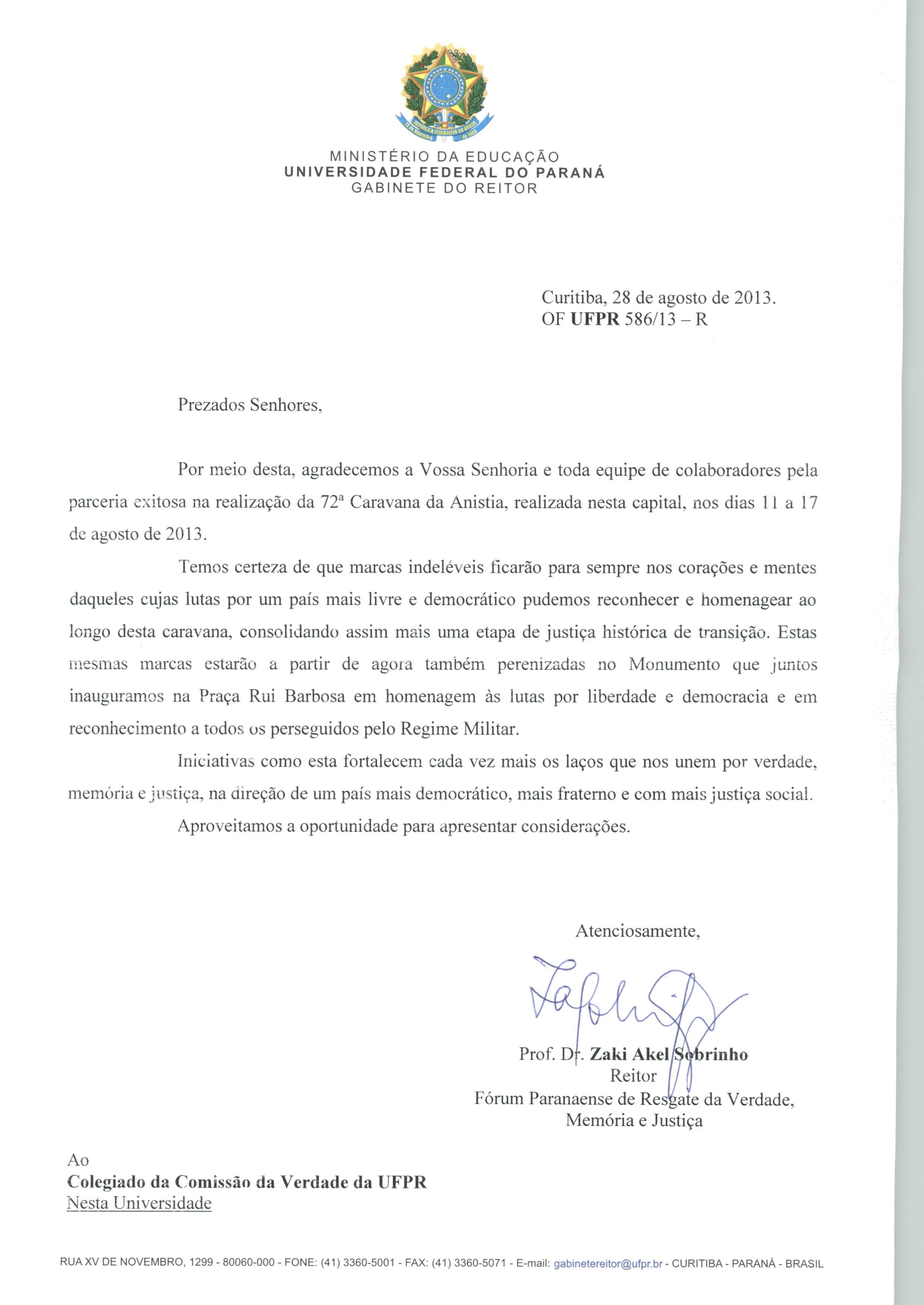 Fórum paranaense de Resgate da Verdade Memória e Justiça agradece à CV-UFPR pela parceria na realização da 72ª Caravana da Anistia em Curitiba-PR.